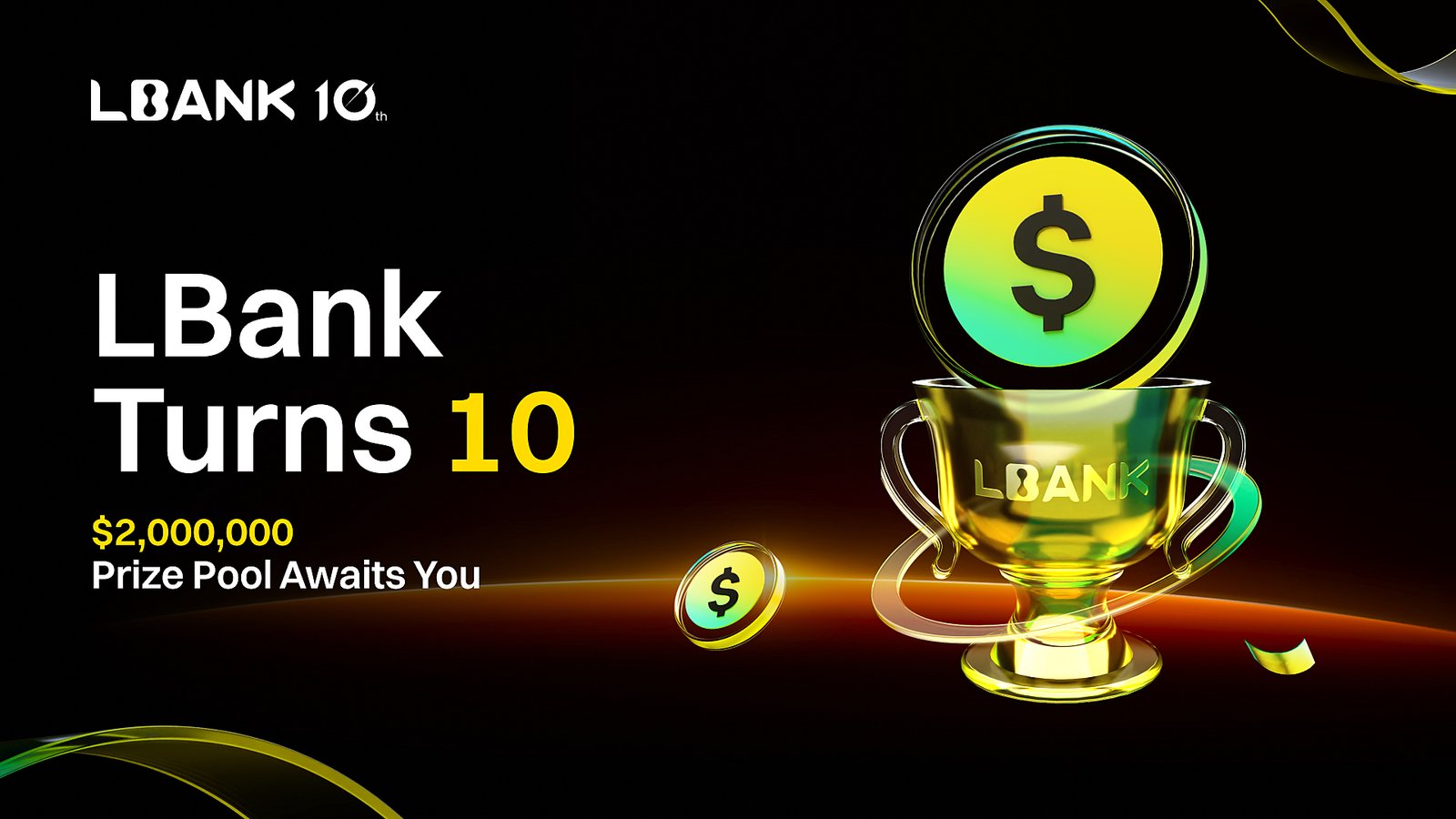 LBank Celebrates 10th Anniversary with $2M Campaign