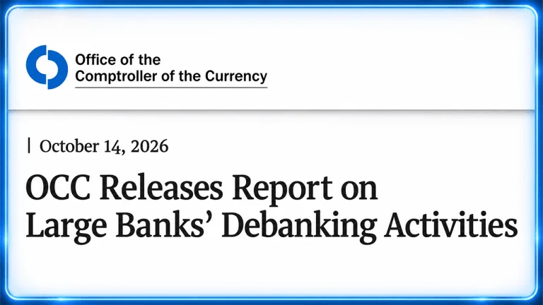OCC Blows Lid Off Debanking Practices at America’s 9 Bank Giants