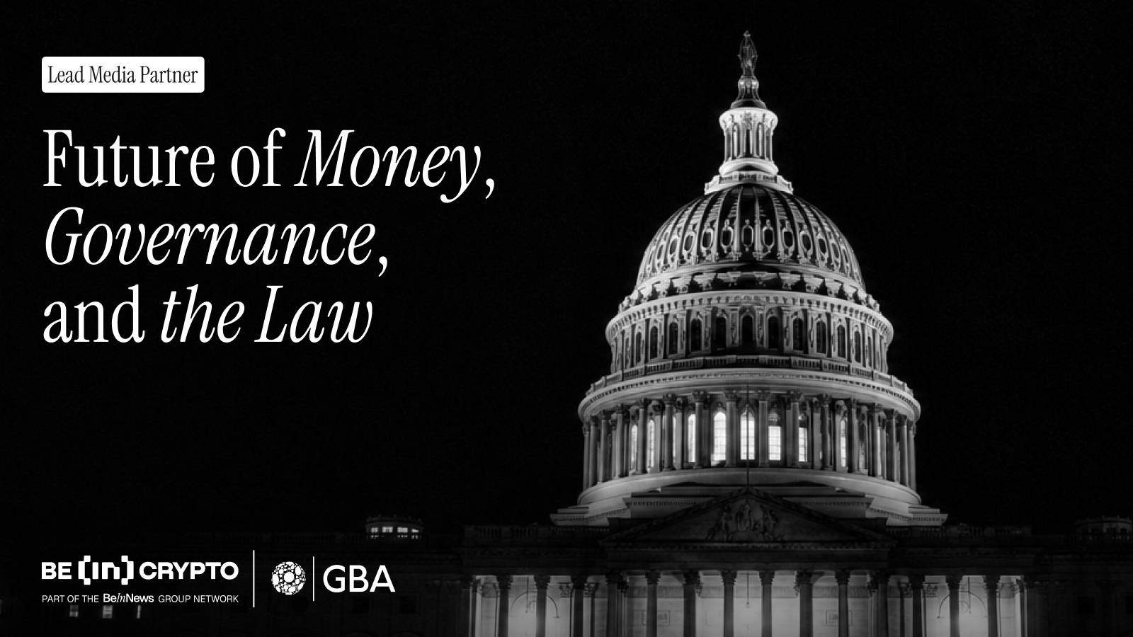 BeInCrypto to Launch Its Legal & Regulatory Expert Council at the United Nations, Partnering with GBA's Future of Money, Governance, and the Law