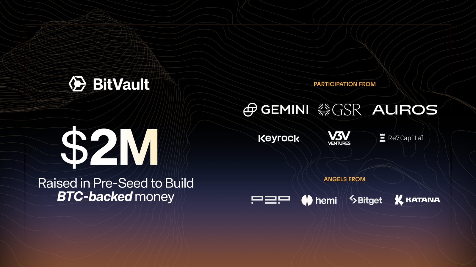 BitVault Raises $2M from GSR, Gemini, and Auros to Launch BTC-Backed Money