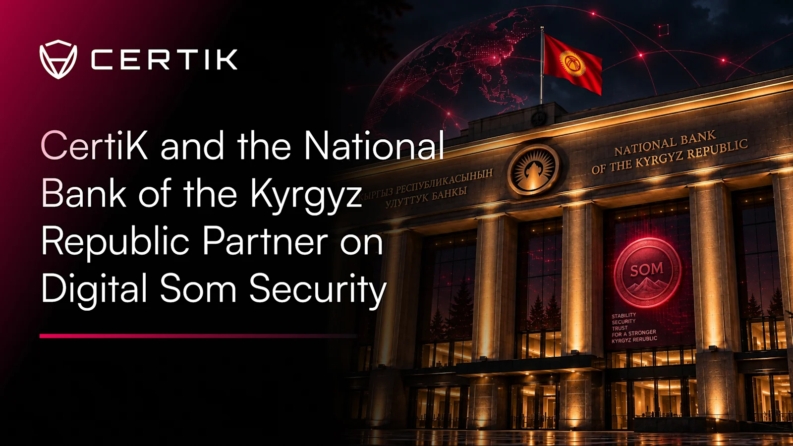CertiK and NBKR Sign MoU on Digital Som Security