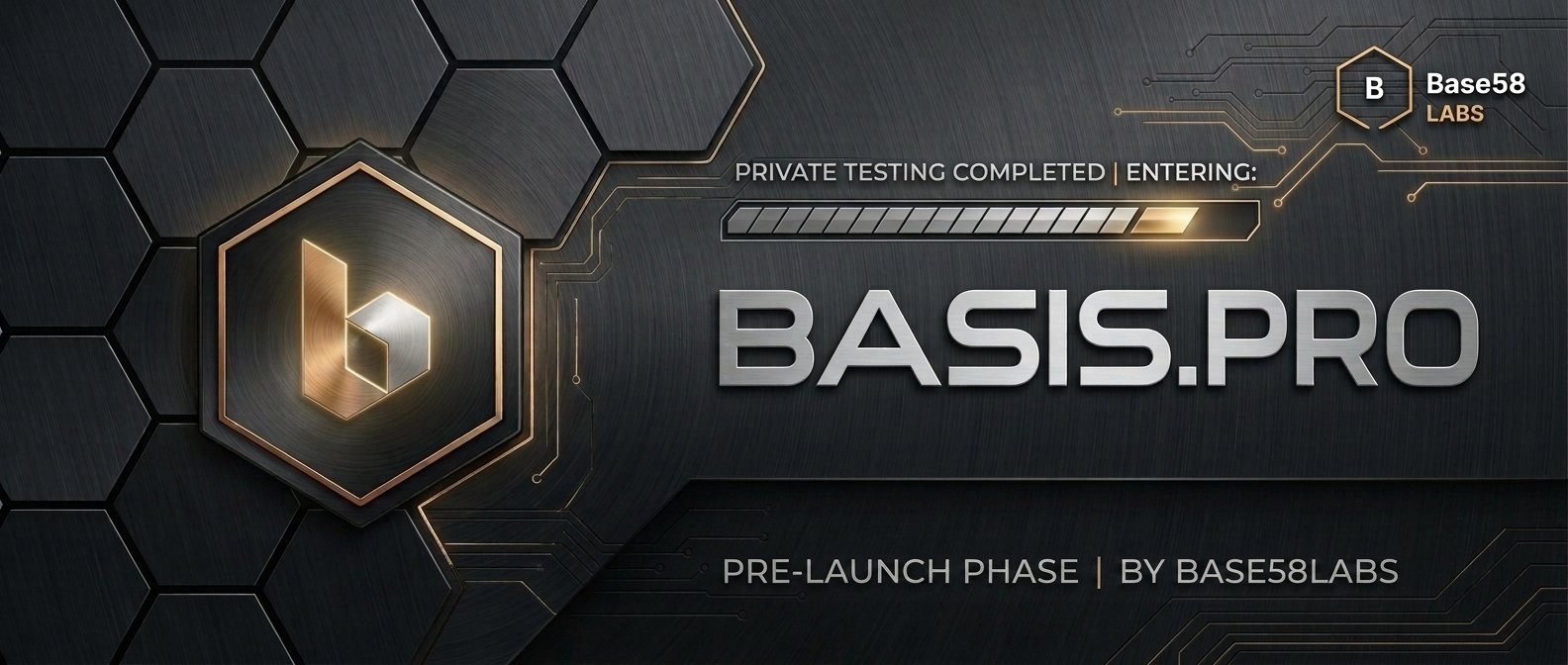 Basis.pro, built by Base58Labs, completes private testing and enters pre-launch phase