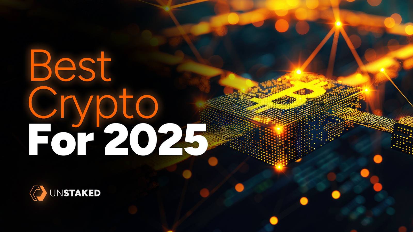 Top Crypto to Buy Now: Why Unstaked, Solana, Ethereum, & XRP Could Be 2025’s Biggest Winners