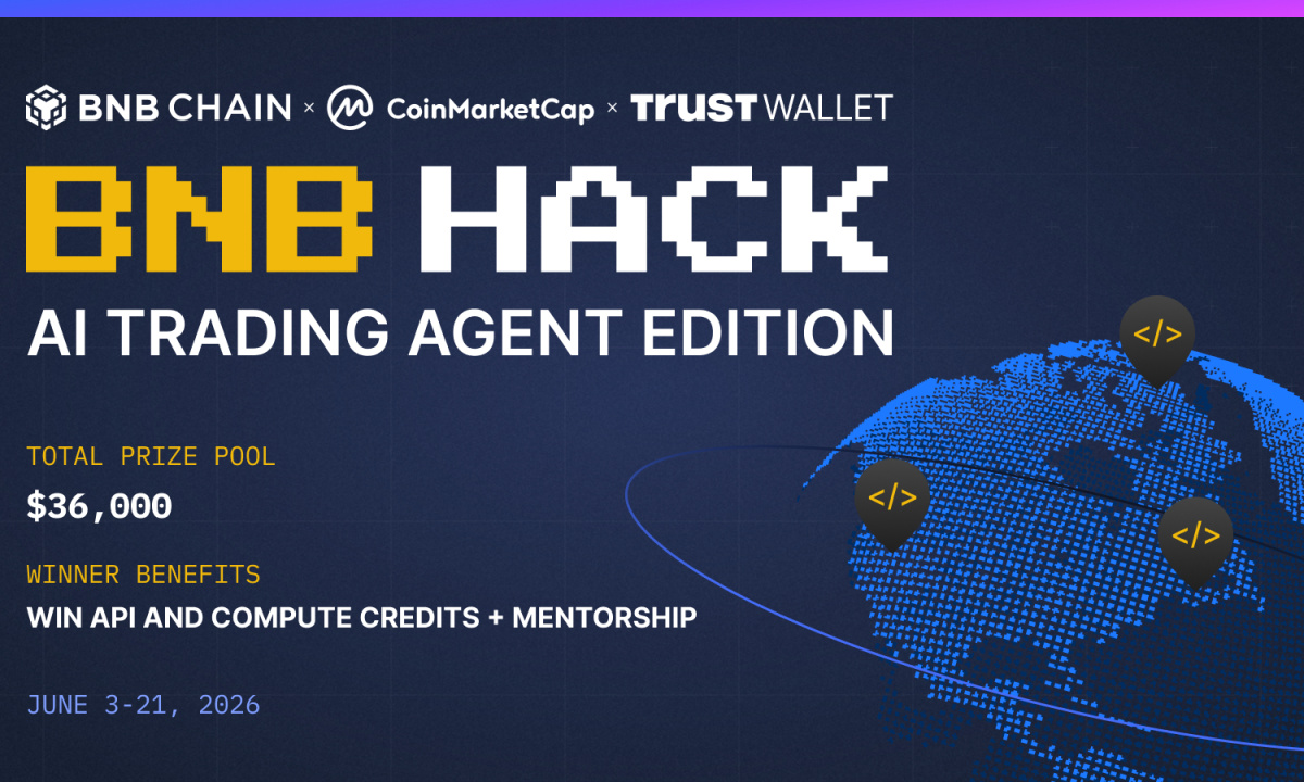 BNB Chain, CoinMarketCap, and Trust Wallet Launch $36,000 BNB HACK: AI Trading Agent Edition